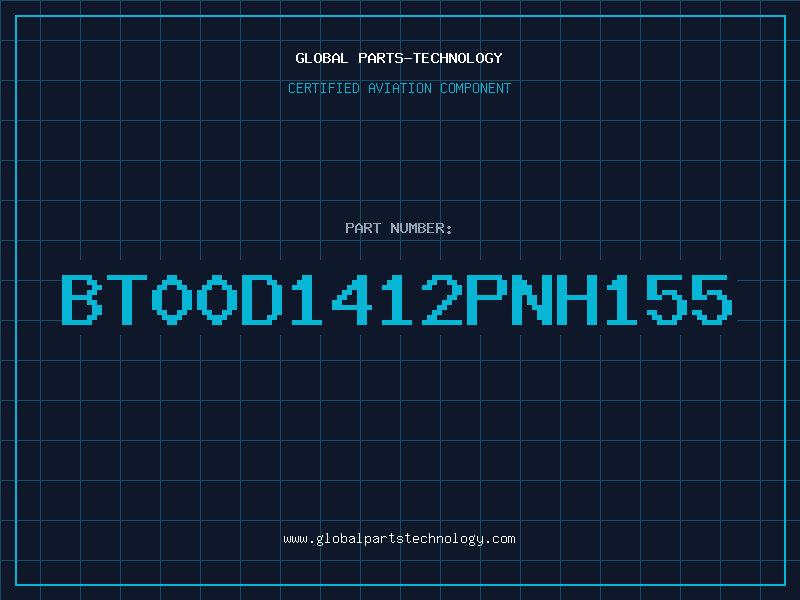 Aviation Part BT00D1412PNH155