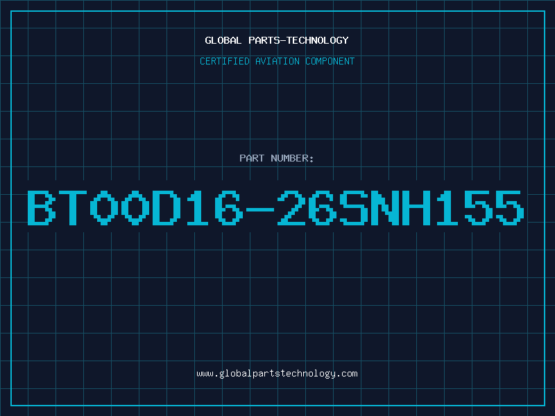 Aviation Part BT00D16-26SNH155