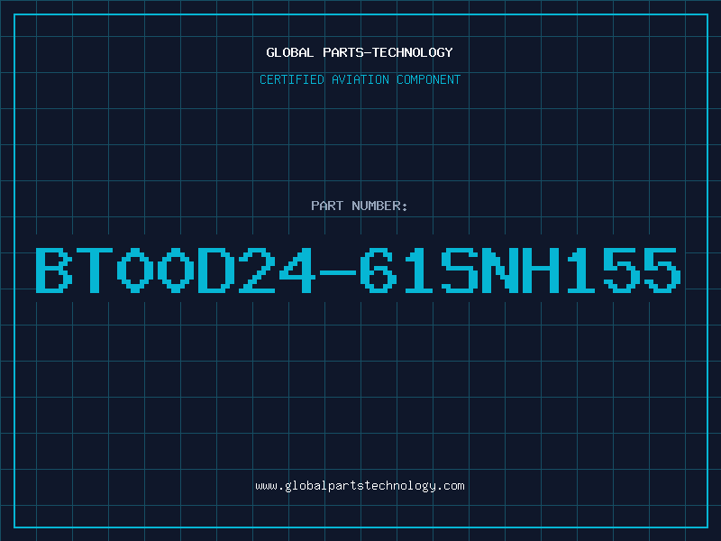 Aviation Part BT00D24-61SNH155