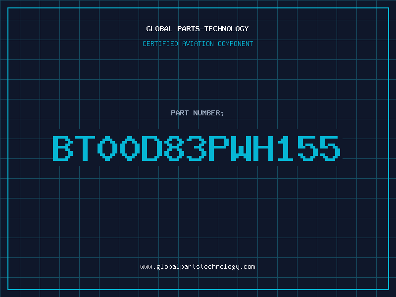 Aviation Part BT00D83PWH155