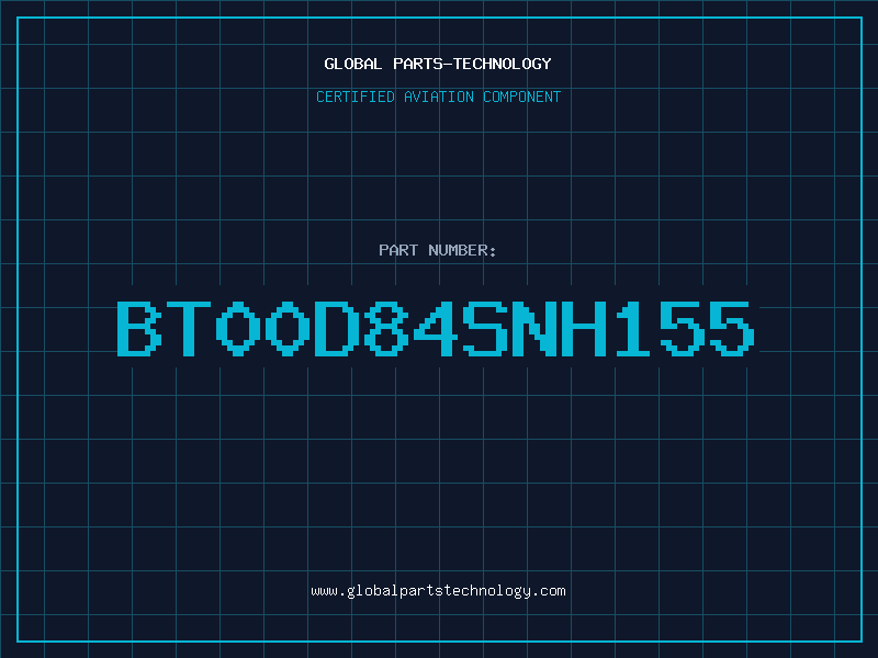 Aviation Part BT00D84SNH155