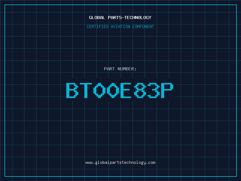 Aviation Part BT00E83P