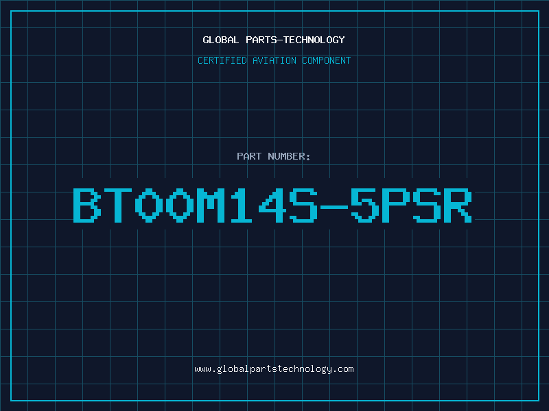 Aviation Part BT00M14S-5PSR