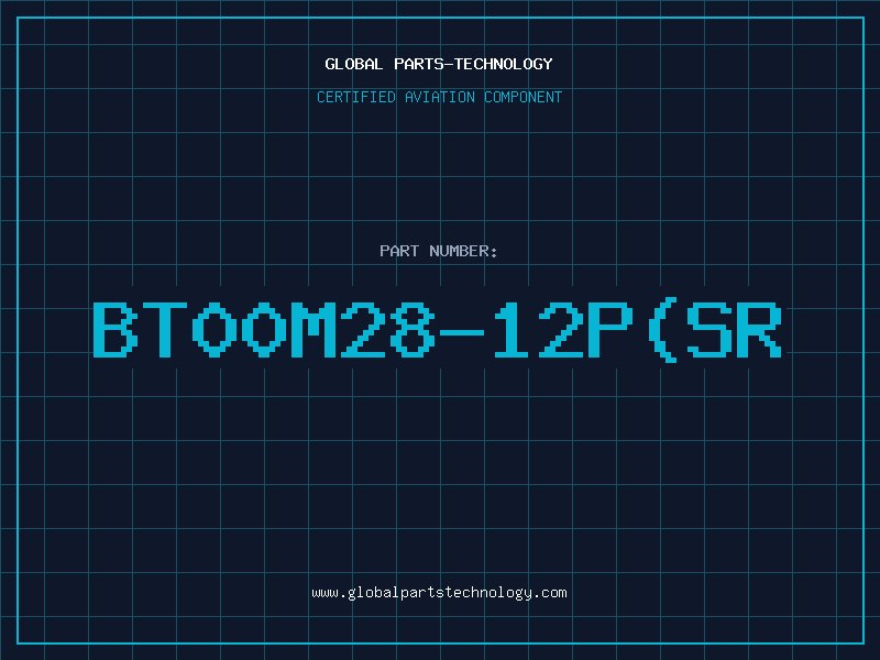 Aviation Part BT00M28-12P(SR