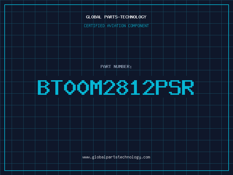 Aviation Part BT00M2812PSR