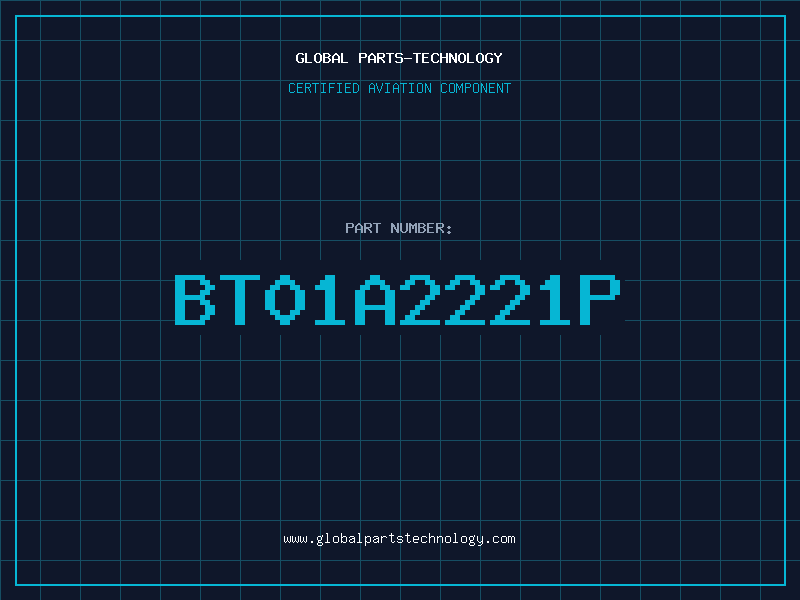 Aviation Part BT01A2221P