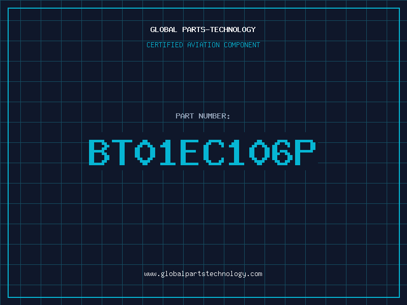 Aviation Part BT01EC106P