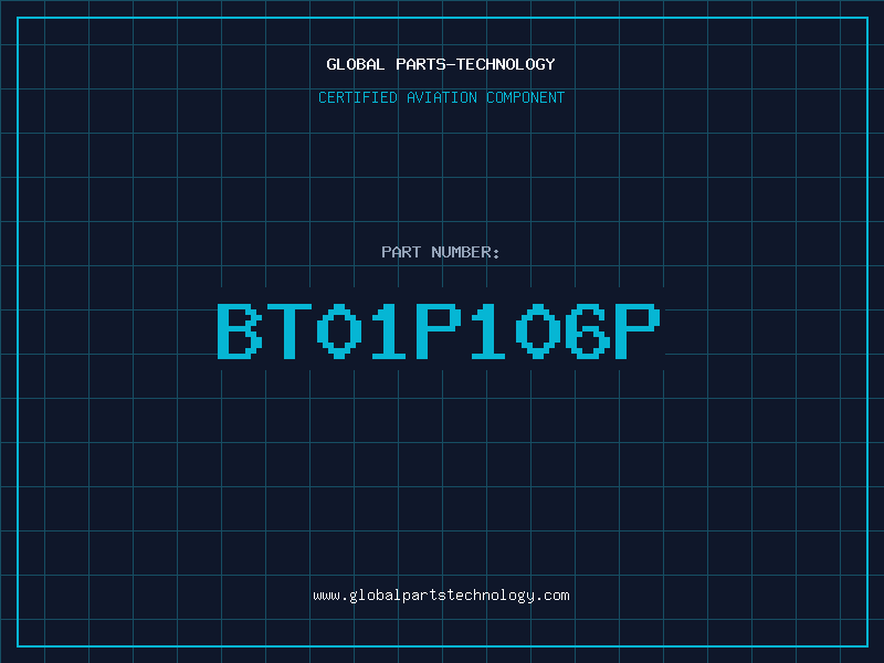 Aviation Part BT01P106P