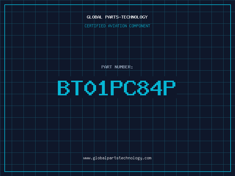 Aviation Part BT01PC84P