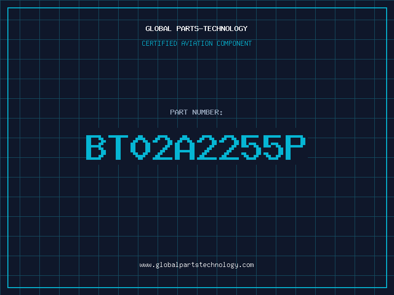 Aviation Part BT02A2255P