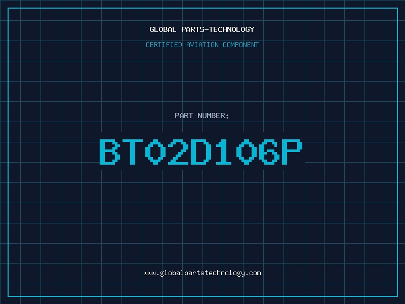 Aviation Part BT02D106P