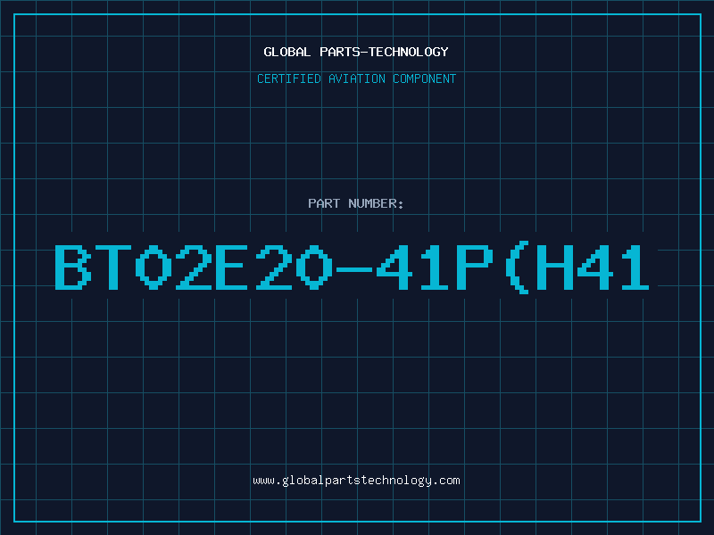Aviation Part BT02E20-41P(H41