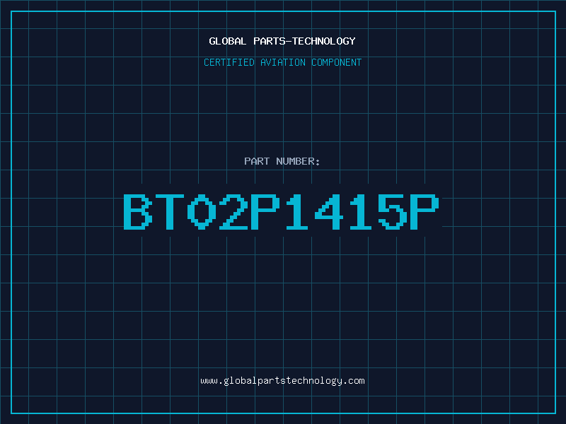 Aviation Part BT02P1415P