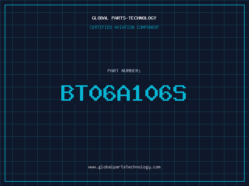 Aviation Part BT06A106S