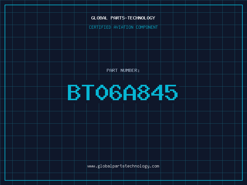 Aviation Part BT06A845