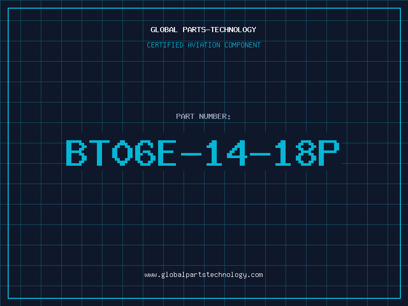 Aviation Part BT06E-14-18P