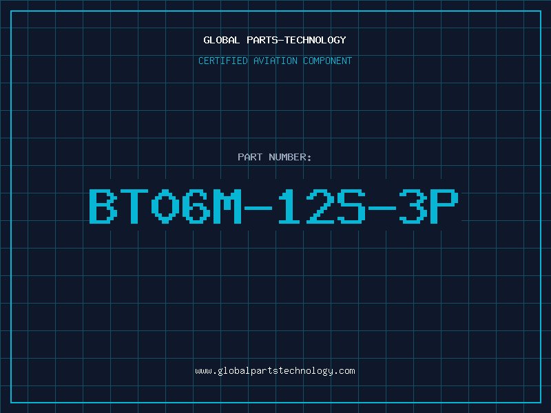 Aviation Part BT06M-12S-3P