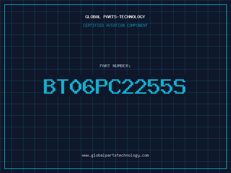 Aviation Part BT06PC2255S