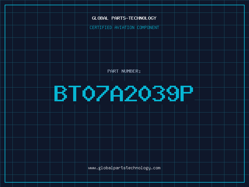 Aviation Part BT07A2039P