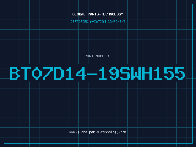 Aviation Part BT07D14-19SWH155