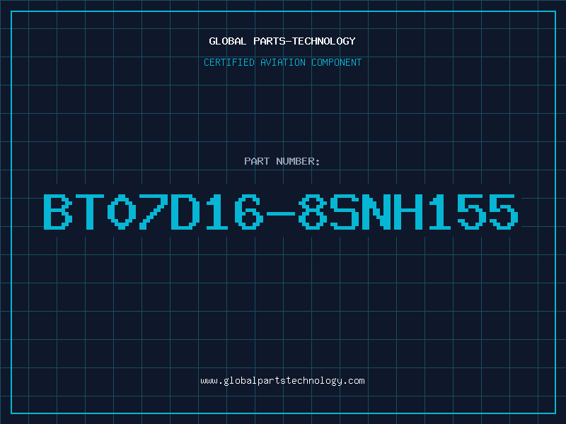 Aviation Part BT07D16-8SNH155