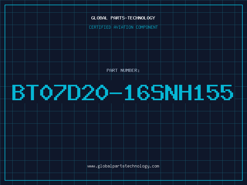 Aviation Part BT07D20-16SNH155