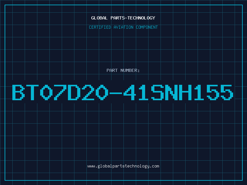 Aviation Part BT07D20-41SNH155