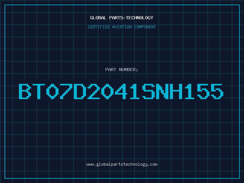 Aviation Part BT07D2041SNH155