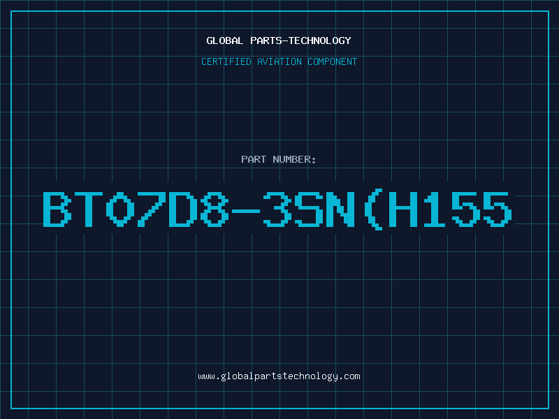 Aviation Part BT07D8-3SN(H155
