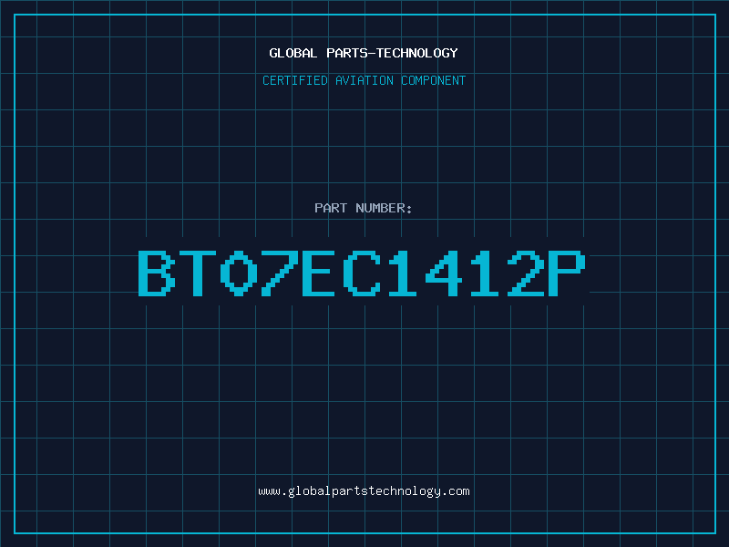 Aviation Part BT07EC1412P