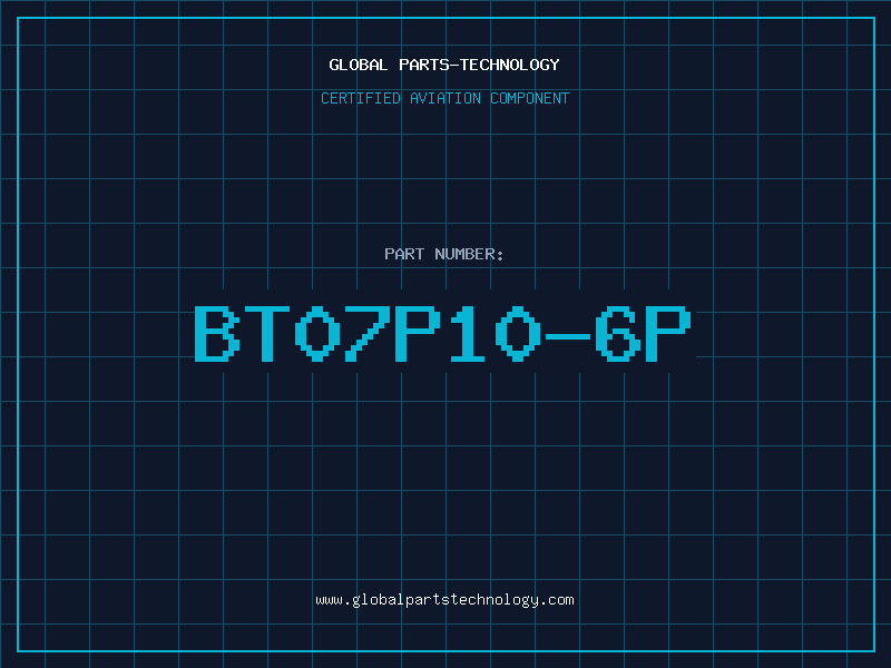 Aviation Part BT07P10-6P