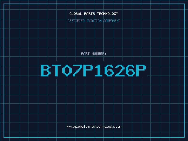 Aviation Part BT07P1626P