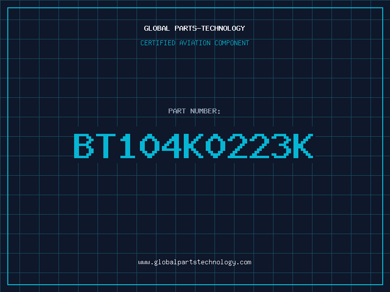 Aviation Part BT104K0223K