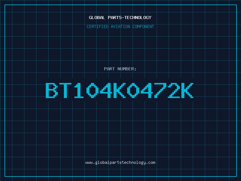 Aviation Part BT104K0472K