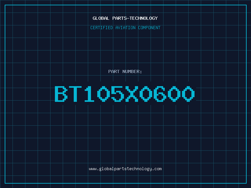 Aviation Part BT105X0600