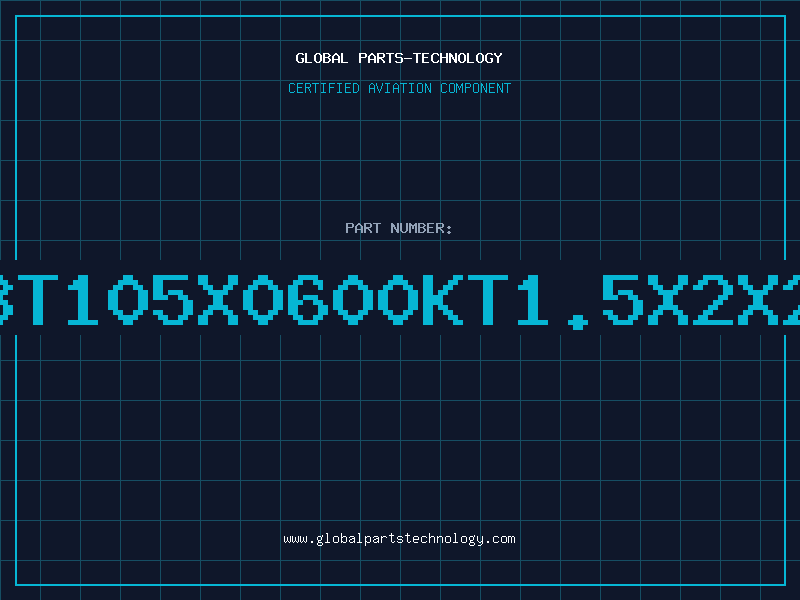 Aviation Part BT105X0600KT1.5X2X2