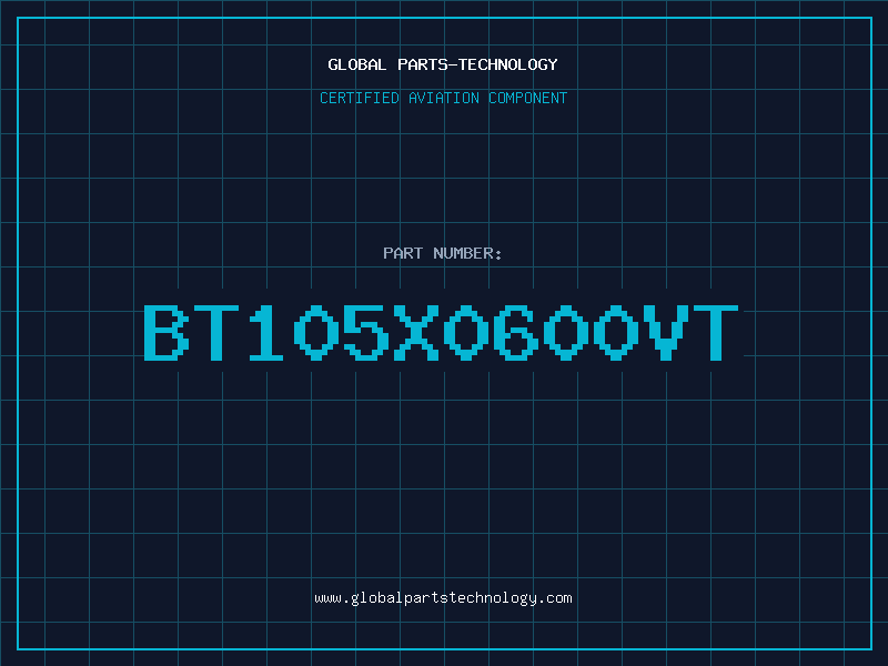 Aviation Part BT105X0600VT