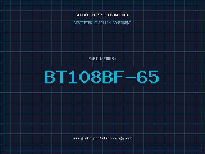 Aviation Part BT108BF-65