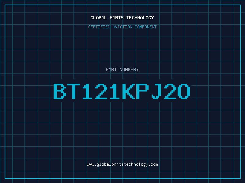 Aviation Part BT121KPJ2O
