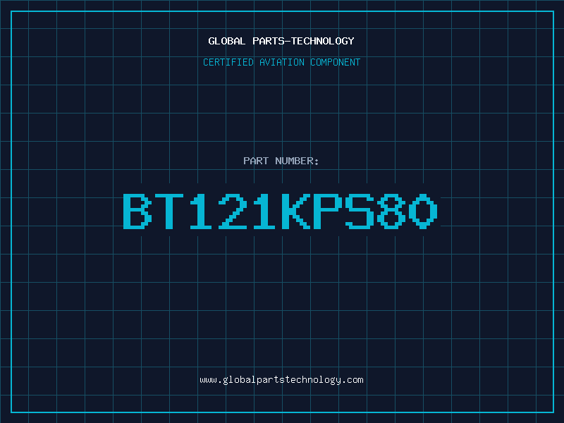 Aviation Part BT121KPS80