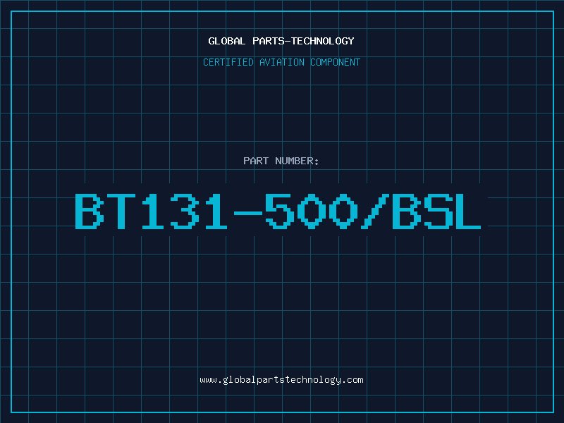 Aviation Part BT131-500/BSL