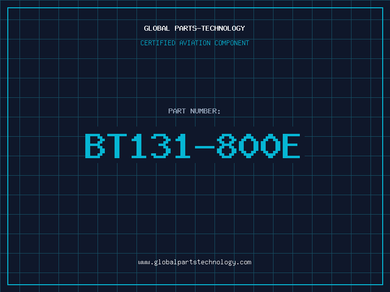 Aviation Part BT131-800E