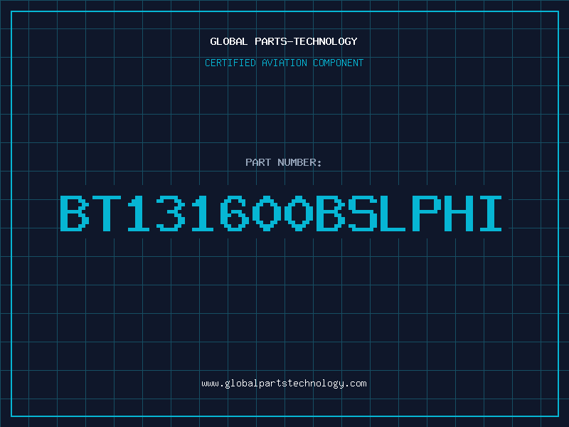 Aviation Part BT131600BSLPHI