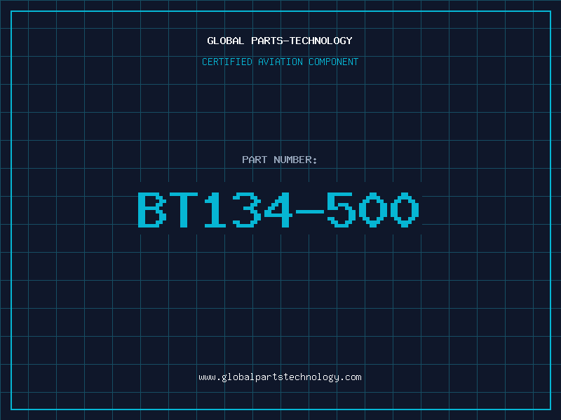 Aviation Part BT134-500