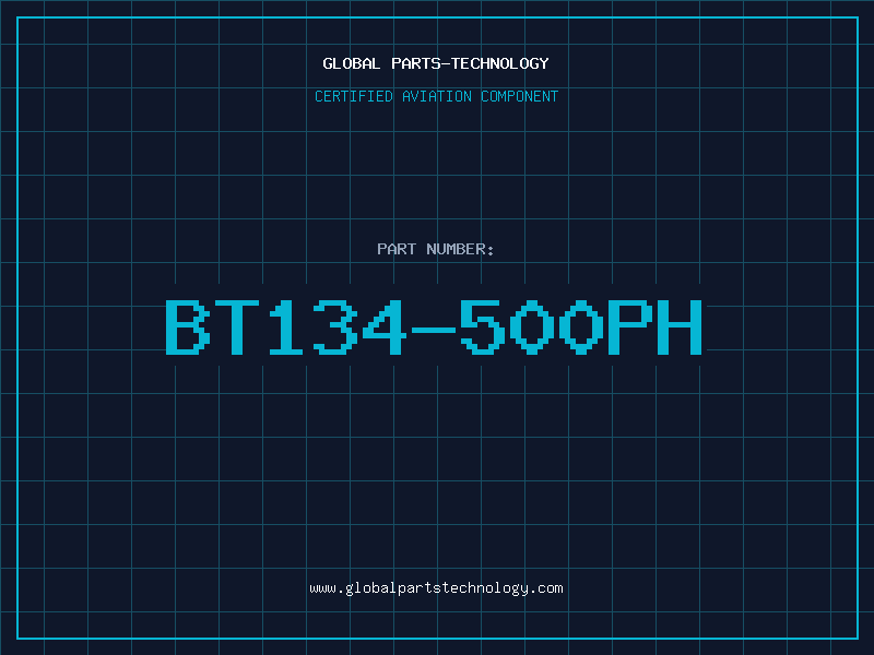 Aviation Part BT134-500PH