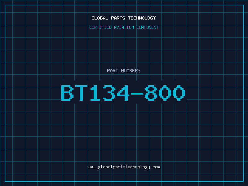 Aviation Part BT134-800