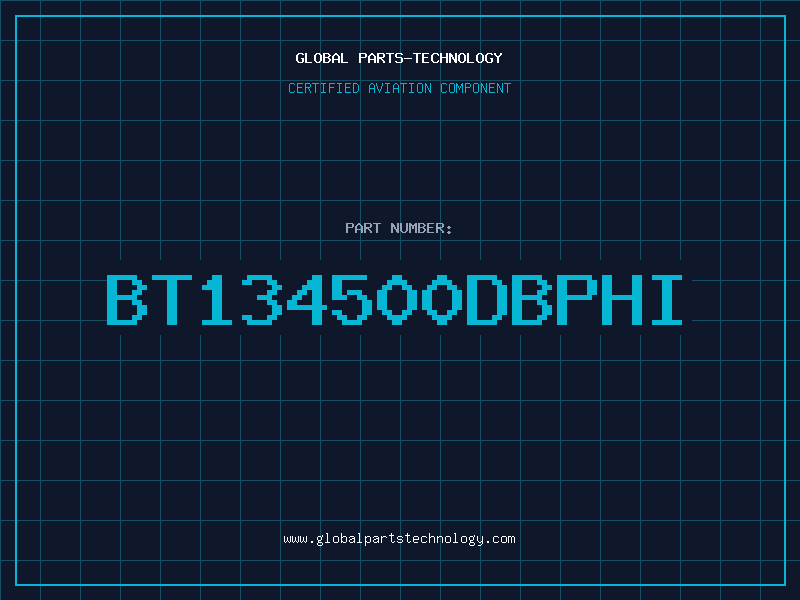 Aviation Part BT134500DBPHI