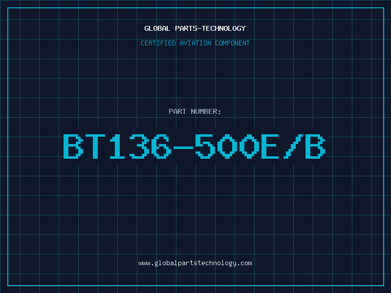 Aviation Part BT136-500E/B