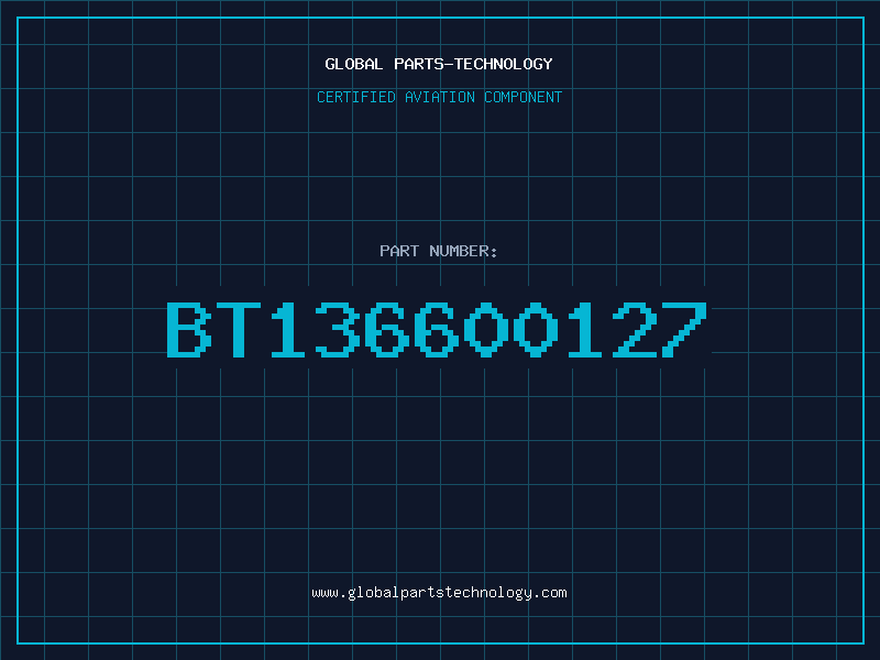 Aviation Part BT136600127