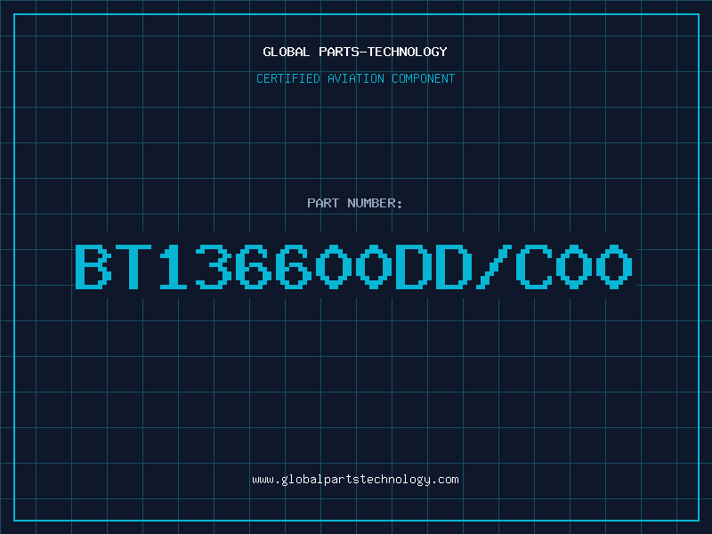 Aviation Part BT136600DD/C00